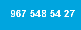 967 548 54 27 967 548 54 27
